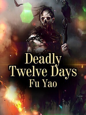 Deadly Twelve Days