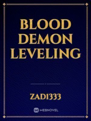 Blood demon leveling
