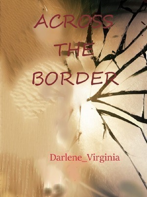 Across the border - Book I