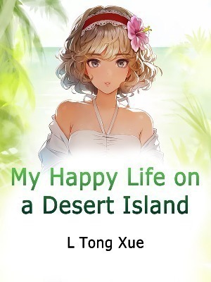 My Happy Life on a Desert Island