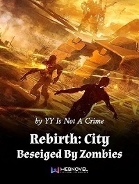 Rebirth: City Beseiged By Zombi