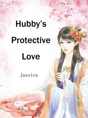 Hubby's Protective Love