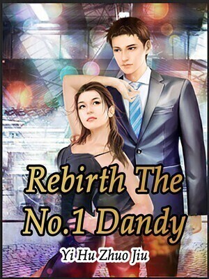 Rebirth: The No.1 Dandy