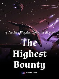 The Highest Bounty