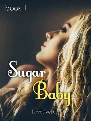 Sugar Baby (Book 1)