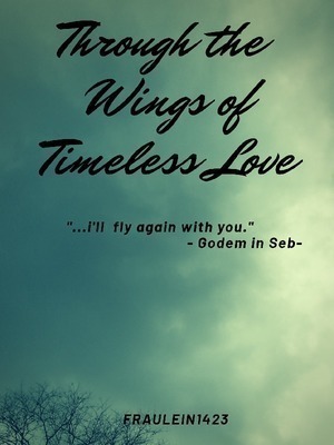 Through the Wings of Timeless Love