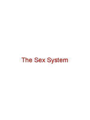 The Sex System