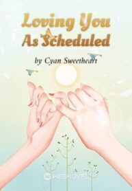 Loving You As Scheduled