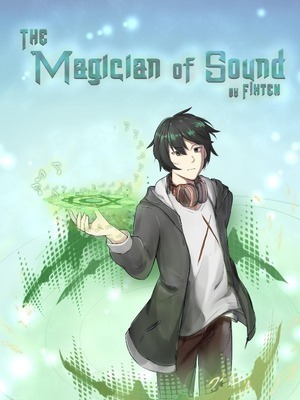 The Magician of Sound