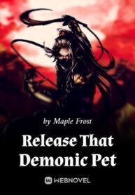 Release That Demonic Pet