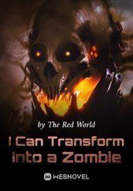 I Can Transform Into a Zombie