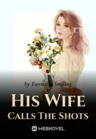 His Wife Calls The Shots