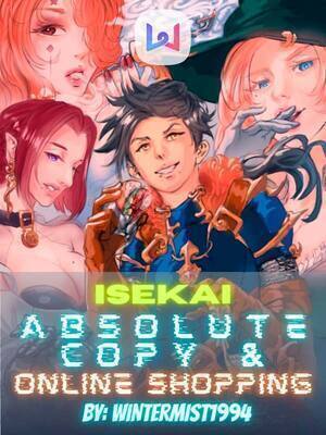 Isekai Absolute Copy and Online Shopping