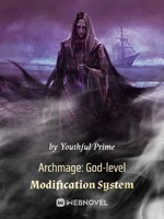 Archmage: God-level Modification System