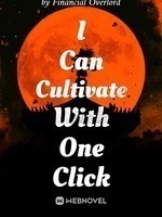 I Can Cultivate With One Click