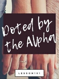 Doted By The Alpha