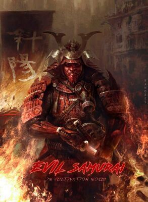 Evil Samurai In Cultivation World