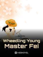 Wheedling Young Master Fei