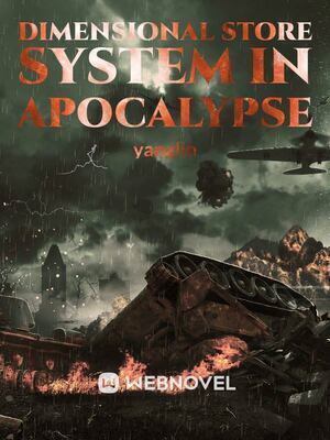 Dimensional Store System In Apocalypse