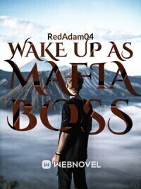Wake Up As Mafia Boss