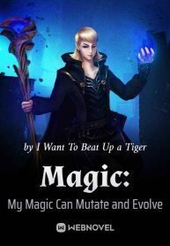 Magic: My Magic Can Mutate and Evolve