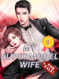 My Supermodel Wife (For Sale!)