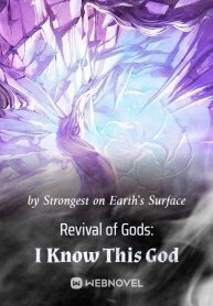 Revival of Gods: I Know This God