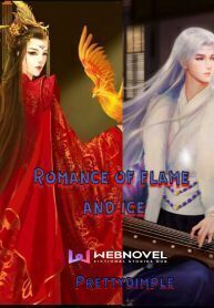 Romance Of Flame And Ice
