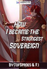 How I Became The Strongest Sovereign