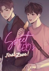 Sweet CEO's First Love