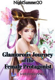 Glamorous Journey Of The Female Protagonist