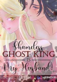 Shameless Ghost King Is My Husband!