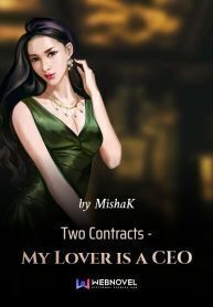 Two Contracts – My Lover Is A CEO
