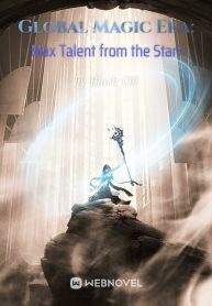 Global Magic Era: Max Talent from the Start