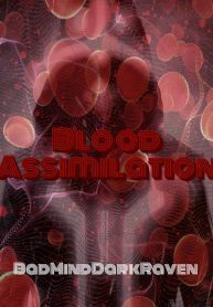 Blood Assimilation