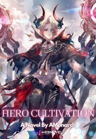Hero Cultivation