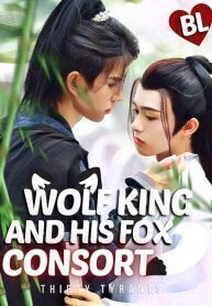 Wolf King And His Fox Consort