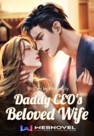 Daddy CEO's Beloved Wife