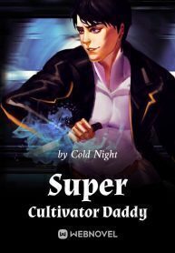 Super Cultivator Daddy