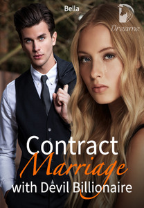 Contract Marriage with Devil Billionaire