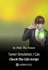 Tamer Simulation: I Can Check The Life Script