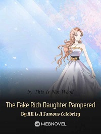 The Fake Rich Daughter Pampered By All Is A Famous Celebrit