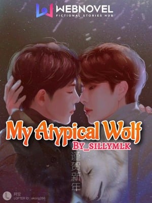 My Atypical Wolf (BL)