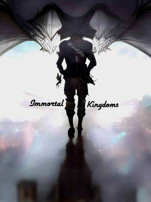 Immortal Kingdoms