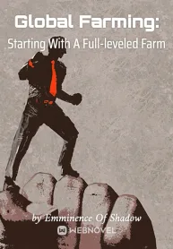 Global Farming: Starting With A Full-leveled Farm