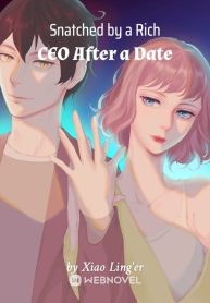 Snatched by a Rich CEO After a Date