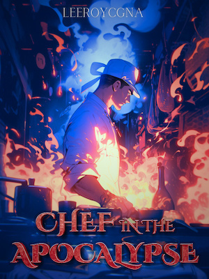 Chef in the Apocalypse