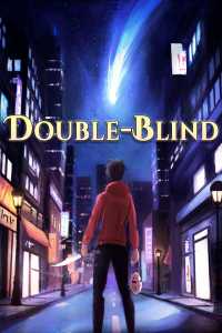 Double-Blind: A Modern LITRPG