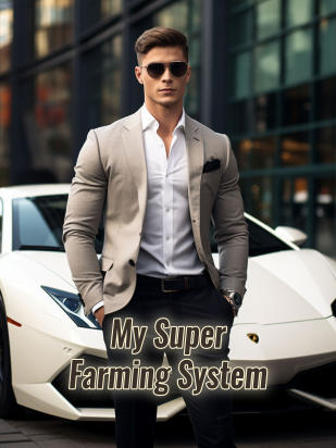 My Super Farming System
