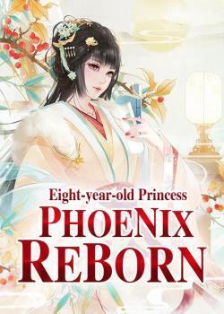 Eight-year-old Princess: Phoenix Reborn